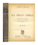 La gran amiga de  Pierre LErmite