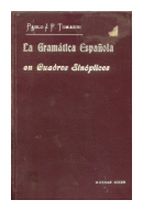 La gramatica española en cuadros sinopticos de  Pablo J. F. Tomasini