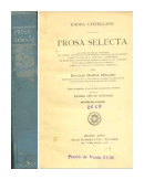 Prosa selecta de  Enrique Garcia Velloso