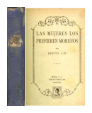 Las mujeres los prefieren morenos de  Pepita Lis