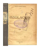 Insolacion - La vida de lazarillo de tormes de  Emilia Pardo Bazan - Anonimo