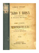 Negro y rosa - Periquillo de  Jorge Ohnet - Jules Claretie