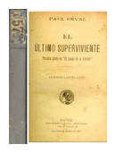 El ultimo superviviente de  Paul Feval