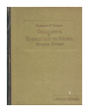 Gramatica y ejercicios de idioma de  Roberto F. Giusti