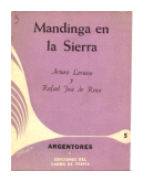 Mandinga en la sierra de  Arturo Lorusso - Rafael Jose de Rosa