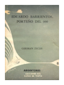 Eduardo H. Barrientos, Porteo del 900 de  Eduardo Barrientos