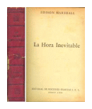 La hora inevitable (Tapa roja) de  Edison Marhall