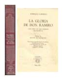 La gloria de Don Ramiro de  Enrique Larreta