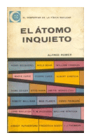 El atomo inquieto de  Alfred Romer