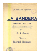 La bandera (Marcha militar) de  Miguel Mastrogianni