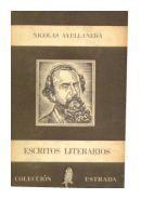 Escritos literarios de  Nicolas Avellaneda