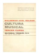 Cultura musical 3 de  Waldemar Axel Roldan