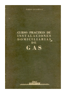 Curso practico de instalaciones domiciliarias de Gas de  Mario Somaruga