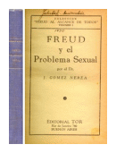 Freud y el problema sexual de J. Gomez Nerea