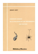 Dimension humana en la evolucion de los vertebrados una sintesis de  Margot Jadot