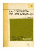 La conducta de los animales de  J. D. Carthy