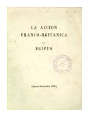 La accion Franco - Britanica en Egipto de  Annimo