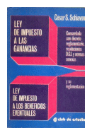 Ley de impuesto a las ganancias, Ley de impuesto a los beneficios eventuales de  Cesar S. Schiavoni