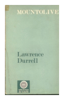 Mountolive (El cuarteto de Alejandria) de  Lawrence Durrell