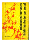 Relaciones humanas, rendimiento del personal de  Annimo