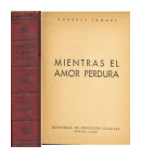 Mientras el amor perdura (Tapa roja) de  Russell Janney