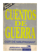 Cuentos de guerra de  Guy de Maupassant