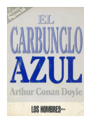 El carbunclo azul de  Arthur Conan Doyle