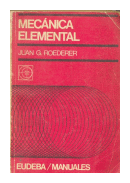 Mecanica elemental de  Juan G. Roederer