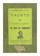Fausto - El nido de condores de  Estanislao del Campo - Olegario V. Andrade