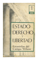 Estado, derecho y libertad de  Estanislao del Campo Wilson