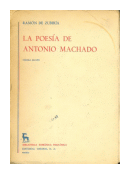 La poesia de Antonio Machado de  Ramon de Zubiria