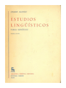 Estudios linguisticos de  Amado Alonso