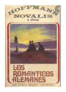 Los romanticos alemanes de  Autores - Varios