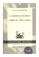 La tragedia de Ricardo III - Enrique VII o Todo es verdad de  William Shakespeare
