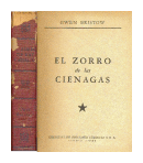 El zorro de las cienagas (Tapa roja) de Gwen Bristow