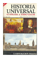 Historia universal - La revolucion Inglesa de  Anesa - Noguer - Rizzoli - Larousse