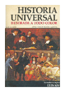 Historia universal - La revolucion Inglesa - Luis XIV de  Anesa - Noguer - Rizzoli - Larousse