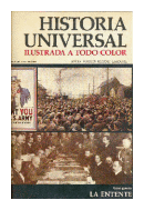 Historia universal - Gran guerra: La entente de  Anesa - Noguer - Rizzoli - Larousse