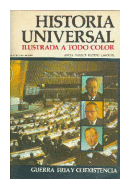 Historia universal - Guerra fria y coexistencia de  Anesa - Noguer - Rizzoli - Larousse