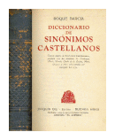 Diccionario de sinonimos castellanos de  Roque Barcia