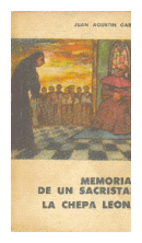 Memorias de un sacristan - La chepa leona de  Juan Agustin Garcia