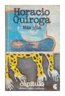 Mas alla de Horacio Quiroga