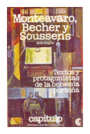 Textos y protagonistas de la bohemia portea de  Monteavaro - Becher - Soussens