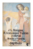 Boedo y Florida de Jorge Luis Borges - R. Gonzalez Tuon y otros