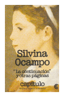 La continuacion y otras paginas de Silvina Ocampo