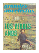 Los verdes aos de  Archibal J. Cronin