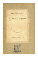 El amigo manso de  Benito Perez Galdos