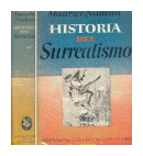 Historia del surrealismo de  Maurice Nadeau