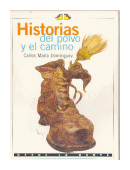 Historias del polvo y el camino de  Carlos Maria Dominguez