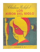 Los nios del siglo de  Christiane Rochefort